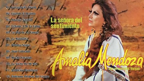 canciones de amalia mendoza